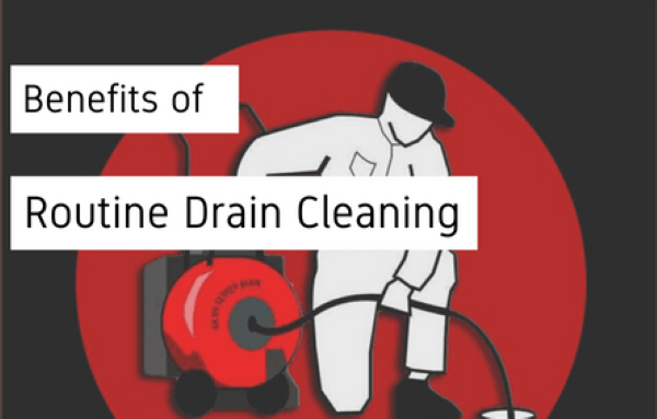 Benefits of routine drain cleaning