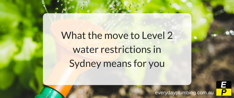 what-the-move-to-level-2-water-restrictions-in-sydney-means-for-you