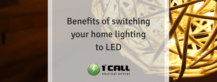 Benefits of switching your home lighting to LED