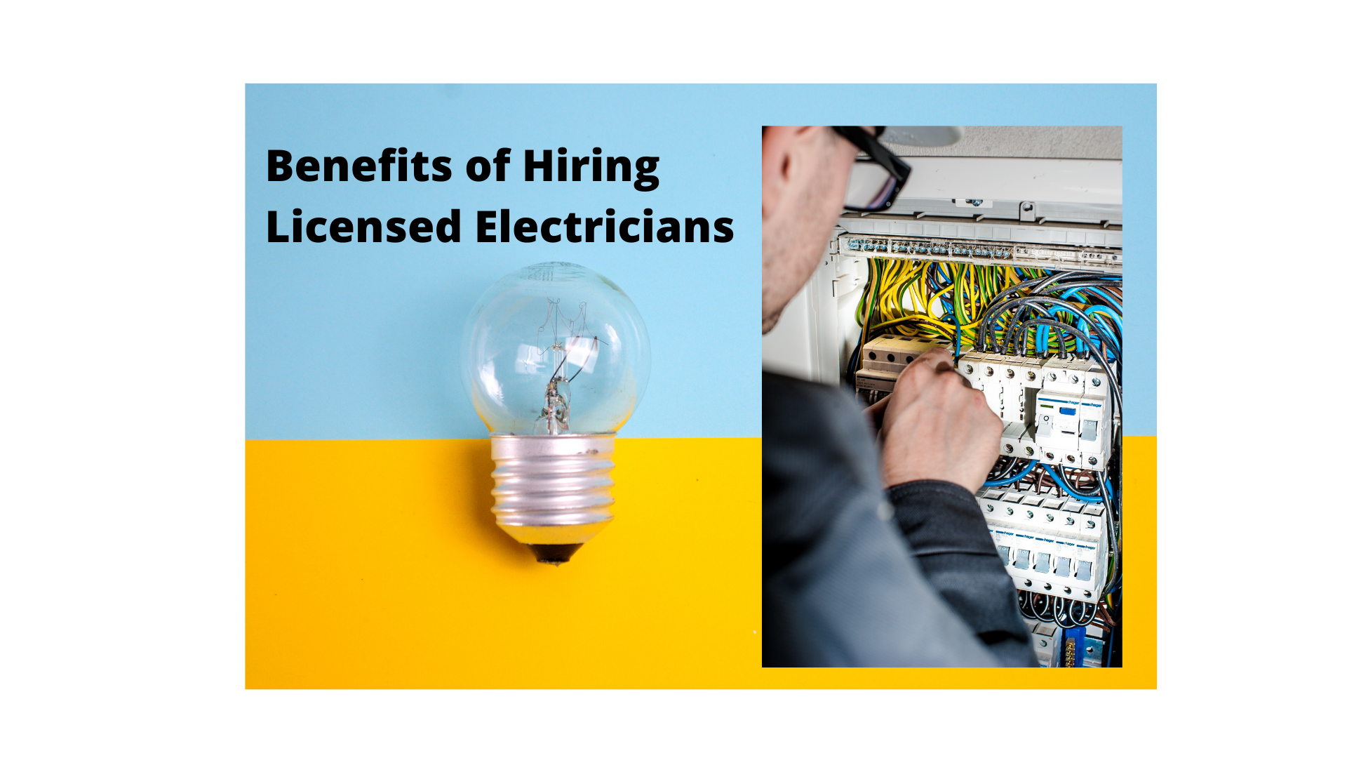 Always Hire Licensed Electricians