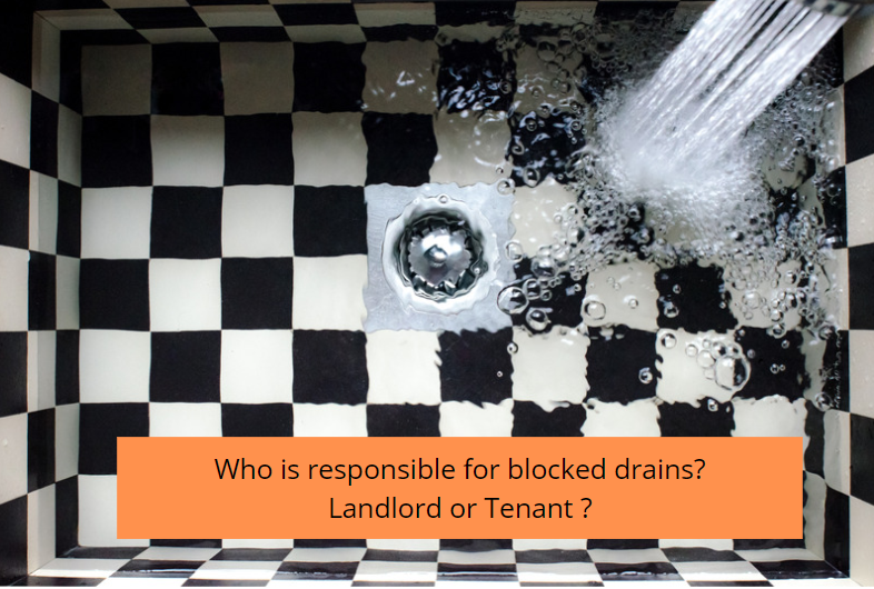 Is it the responsibility of the owner or tenant to fix blocked drains