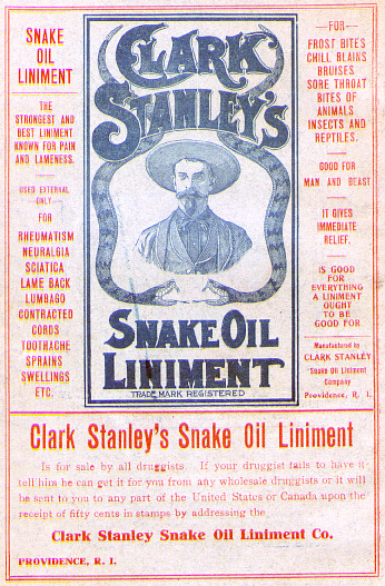 Clark Stanley - Rattle Snake Oil King