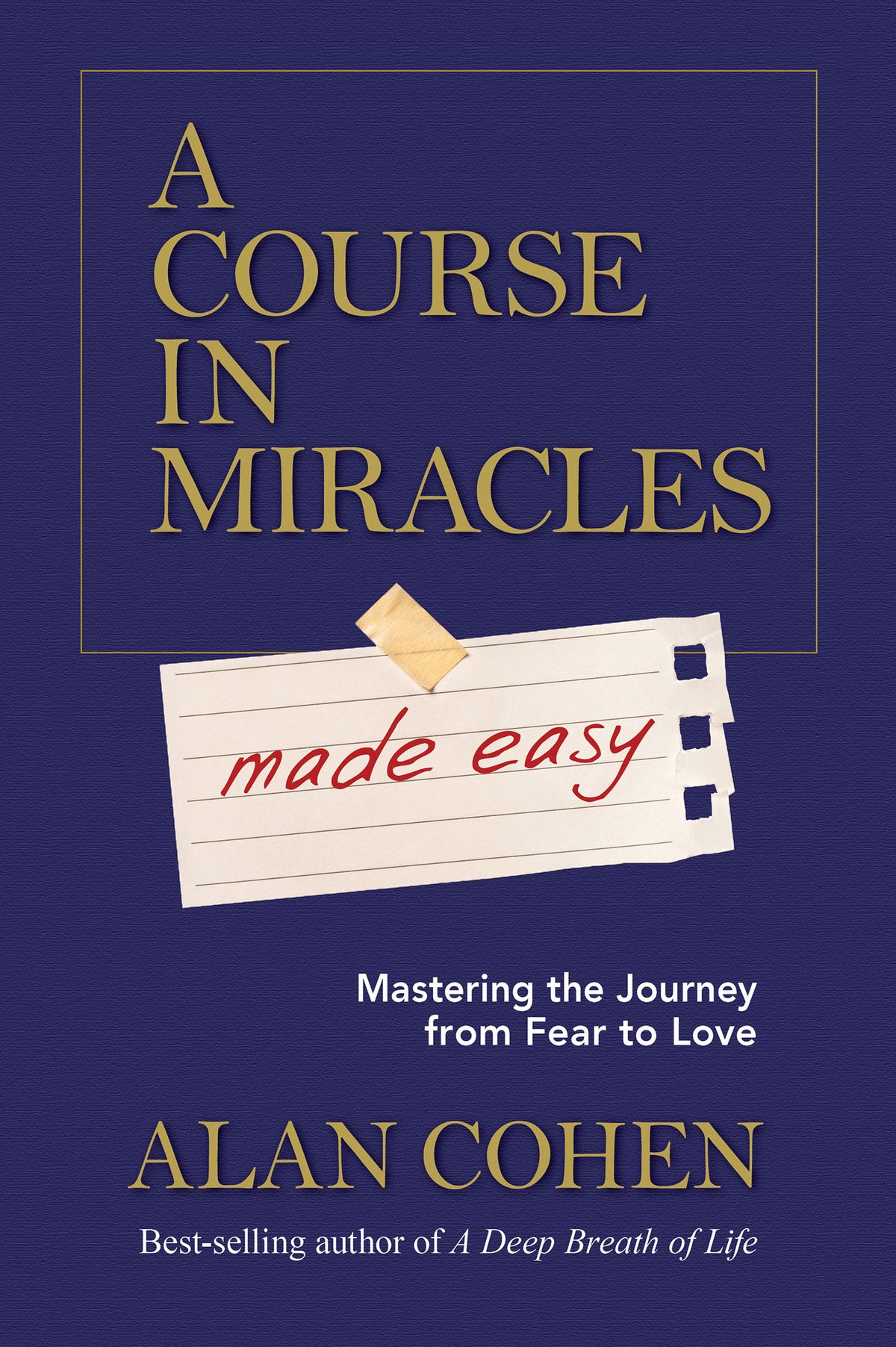 A Course in Miracles-Made Easy