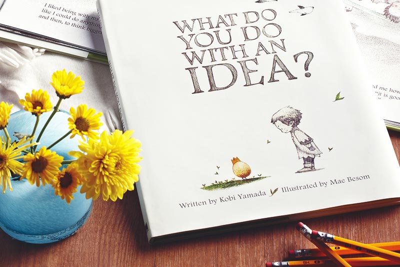 What Do You Do With An Idea?