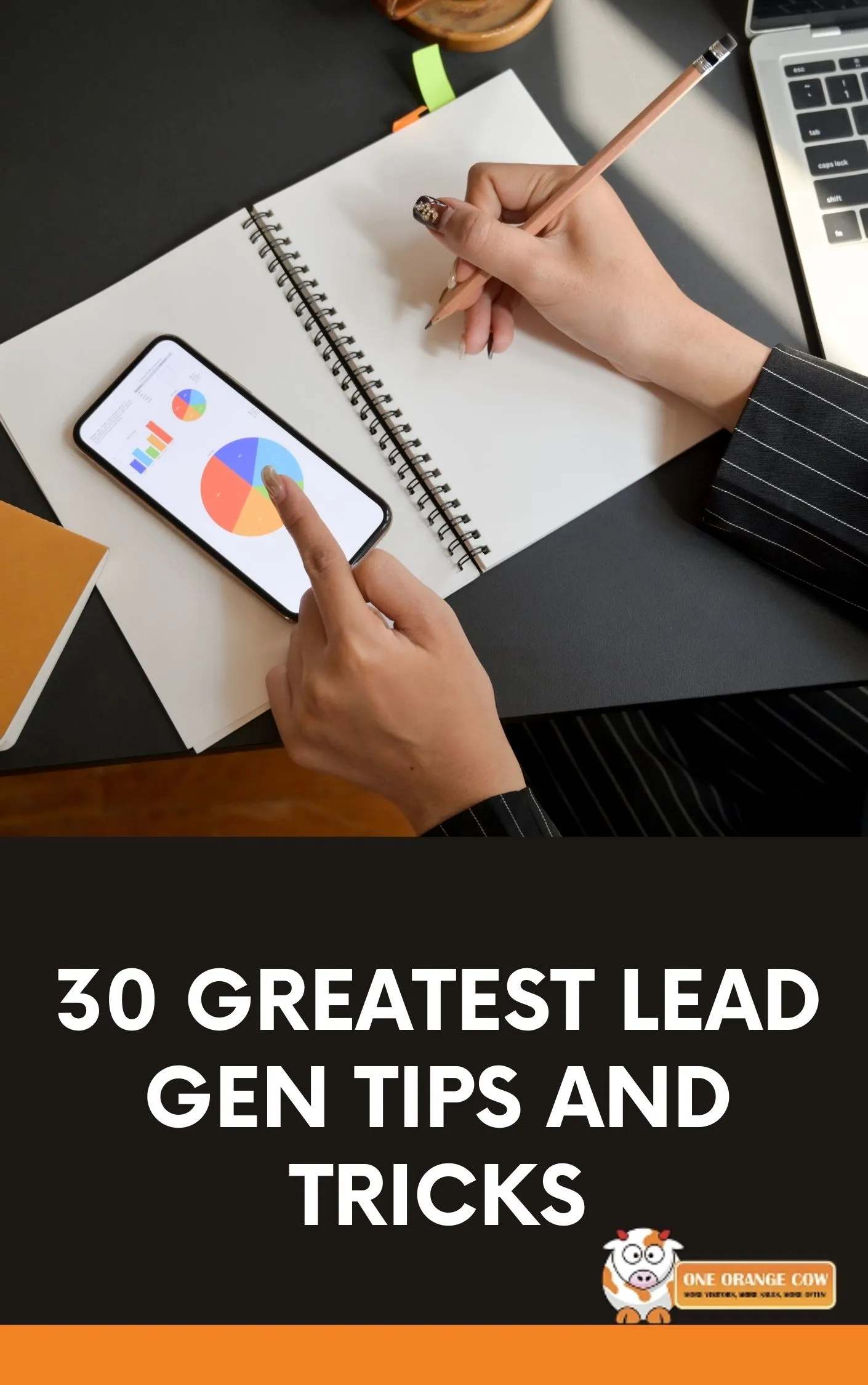 The 30 Greatest Lead Generation Tips, Tricks & Ideas