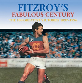 Fitzroy's Fabulous Century