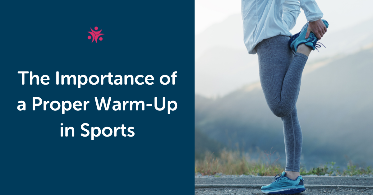 The Importance of a Proper Warm-Up in Sports