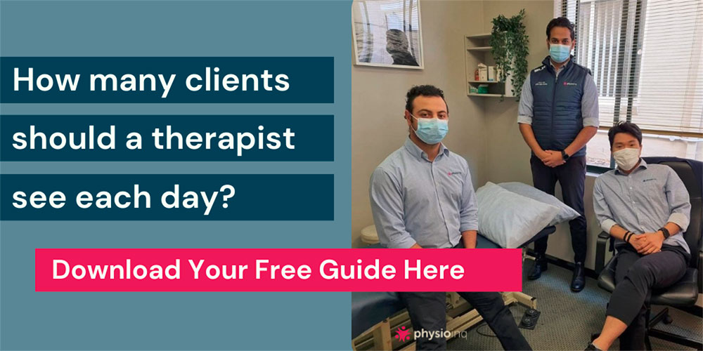 How to Identify the Ideal Client Load for Your Physiotherapist Business