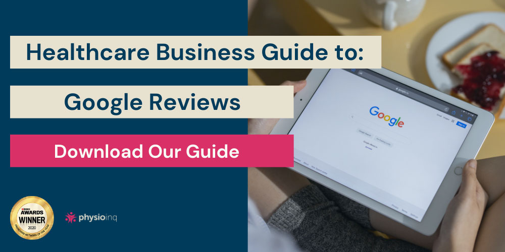 Healthcare Reviews: 101 Guide for Healthcare Businesses