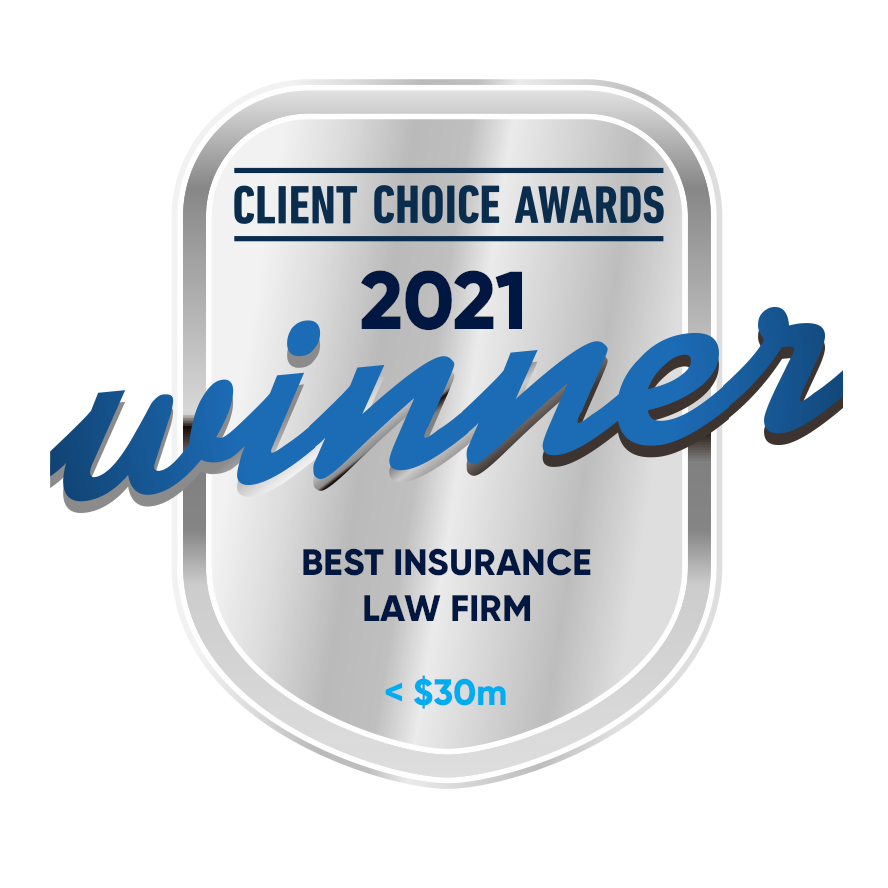 2021 – The Fold – Client Choice Awards – Best Law & Related Services Specialist Firm (<$30m), Insurance