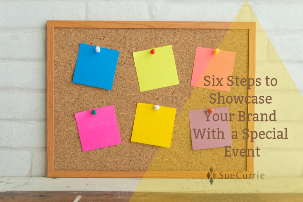 Six Steps to Showcase your Brand with a Special Event
