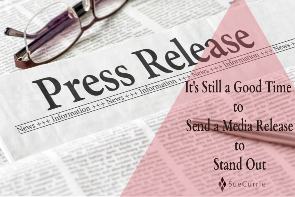 Why it's Still a Good Time to Send a Media Release