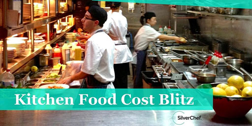 Kitchen Food Cost Blitz