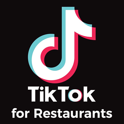 Yes, Your Restaurant Needs To Be On TikTok