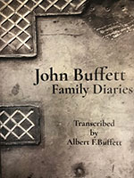 John Buffett Family Diaries by Albert F Buffett