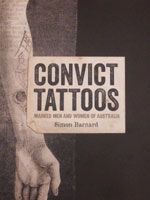 Convict Tattoos: Marked Men and Women of Australia