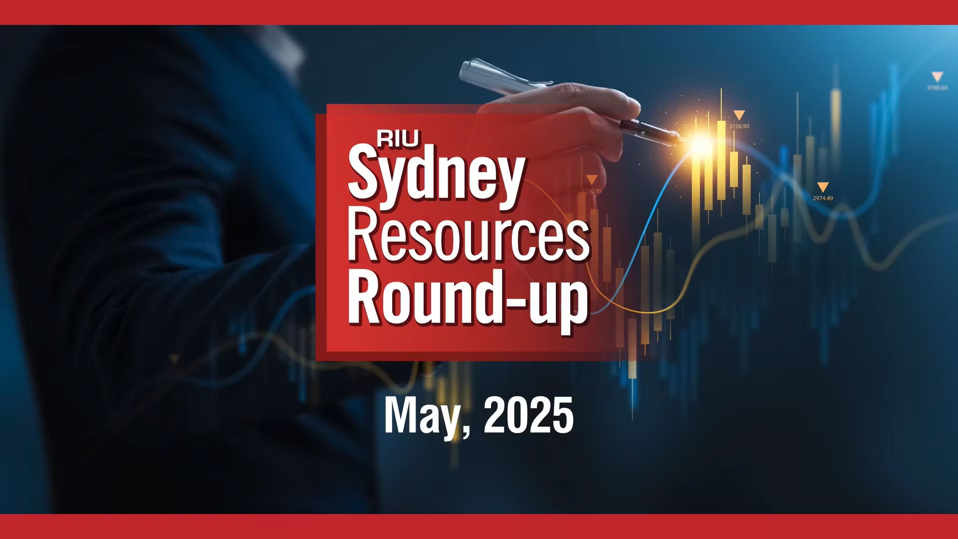 RIU Sydney Resources Round-up Presentation May 2025