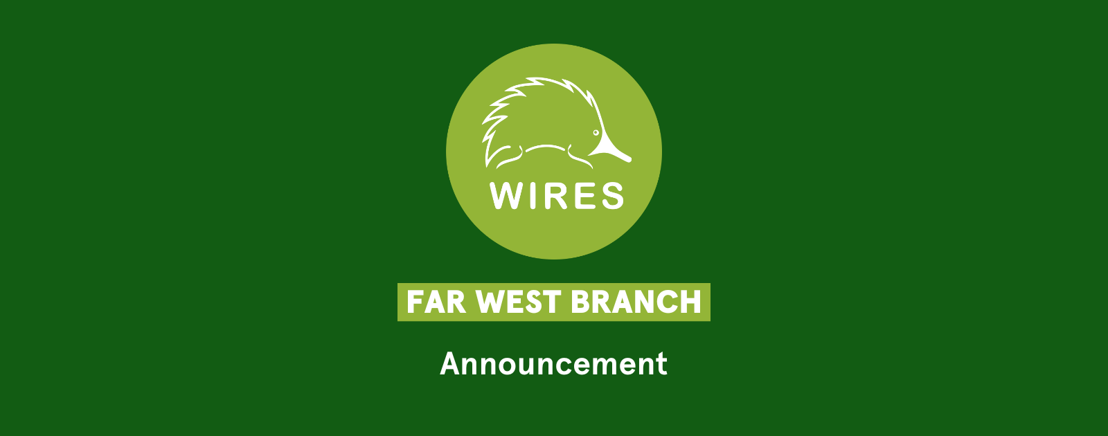 WIRES Continuing RRANA’s Wildlife Rescue Legacy in Far West NSW