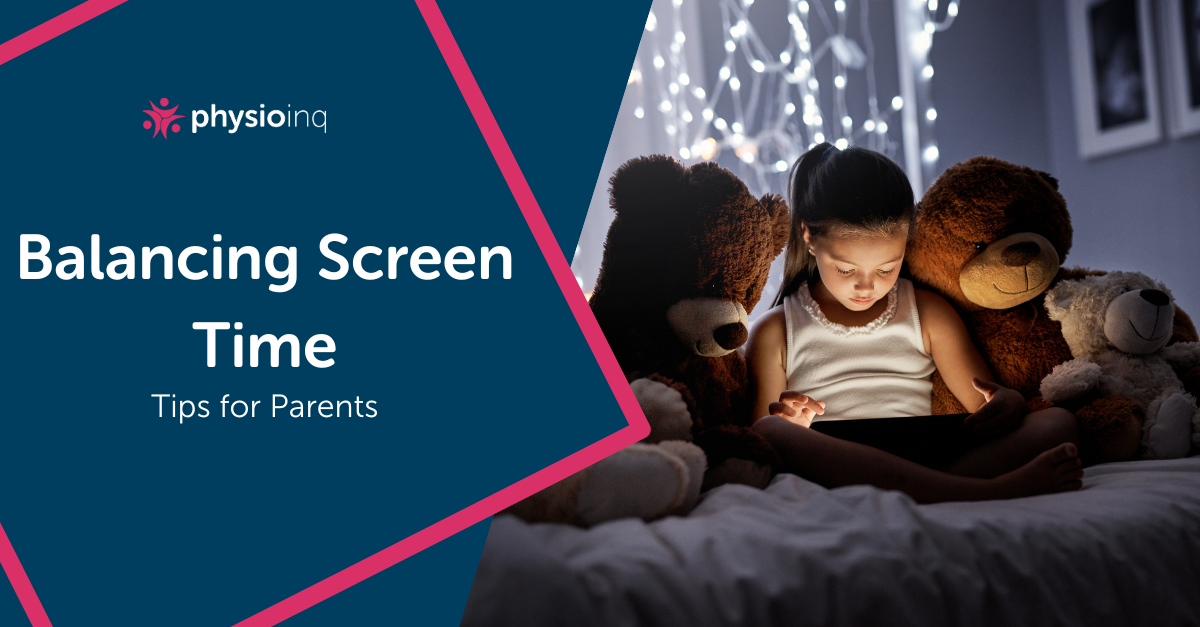 Balancing Screen Time: Tips for Parents