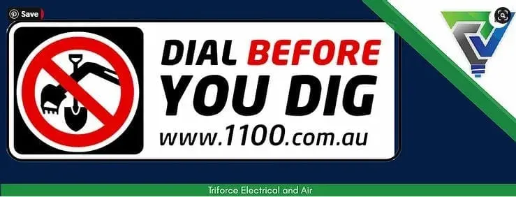 Dial before you dig: www.1100.com.au