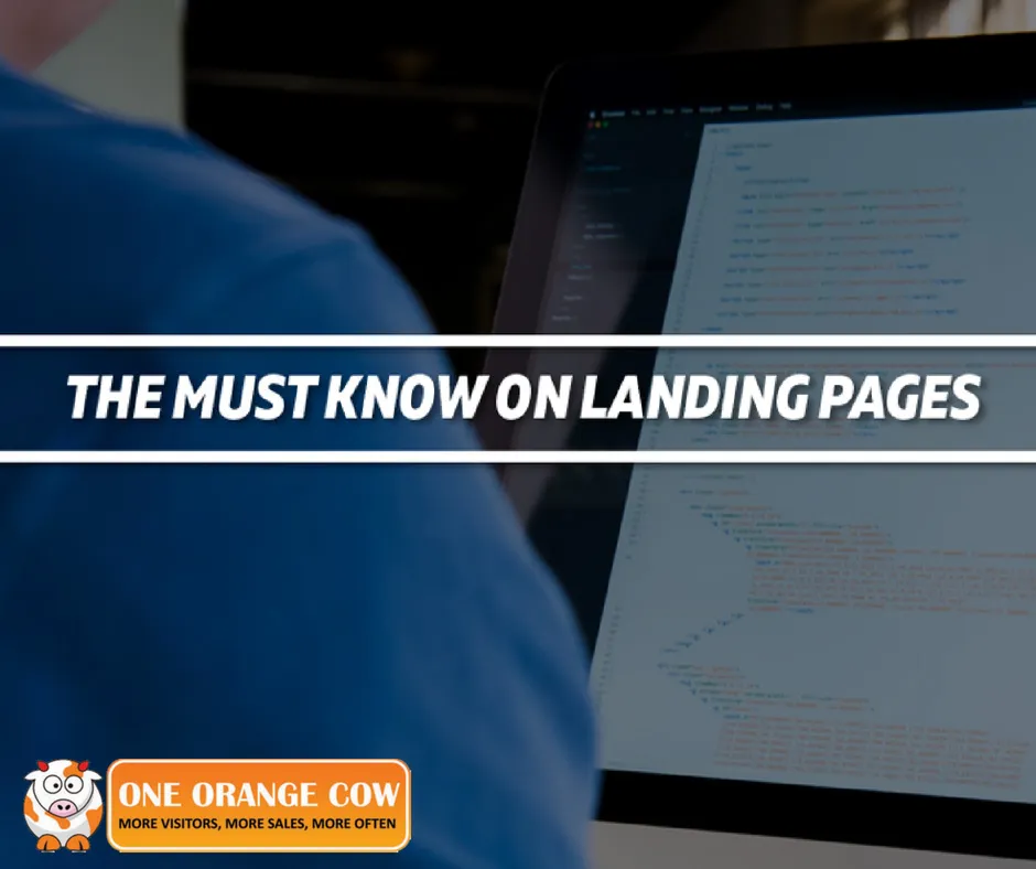 The Must Know on Landing Pages