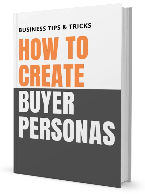 How to Create Buyer Personas