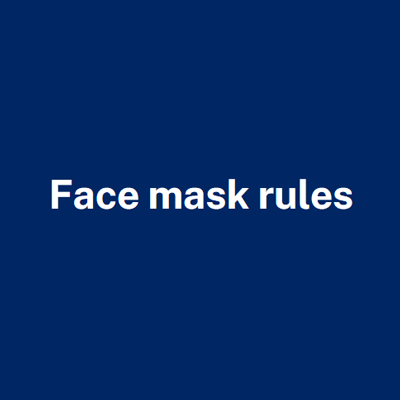 Face mask rules