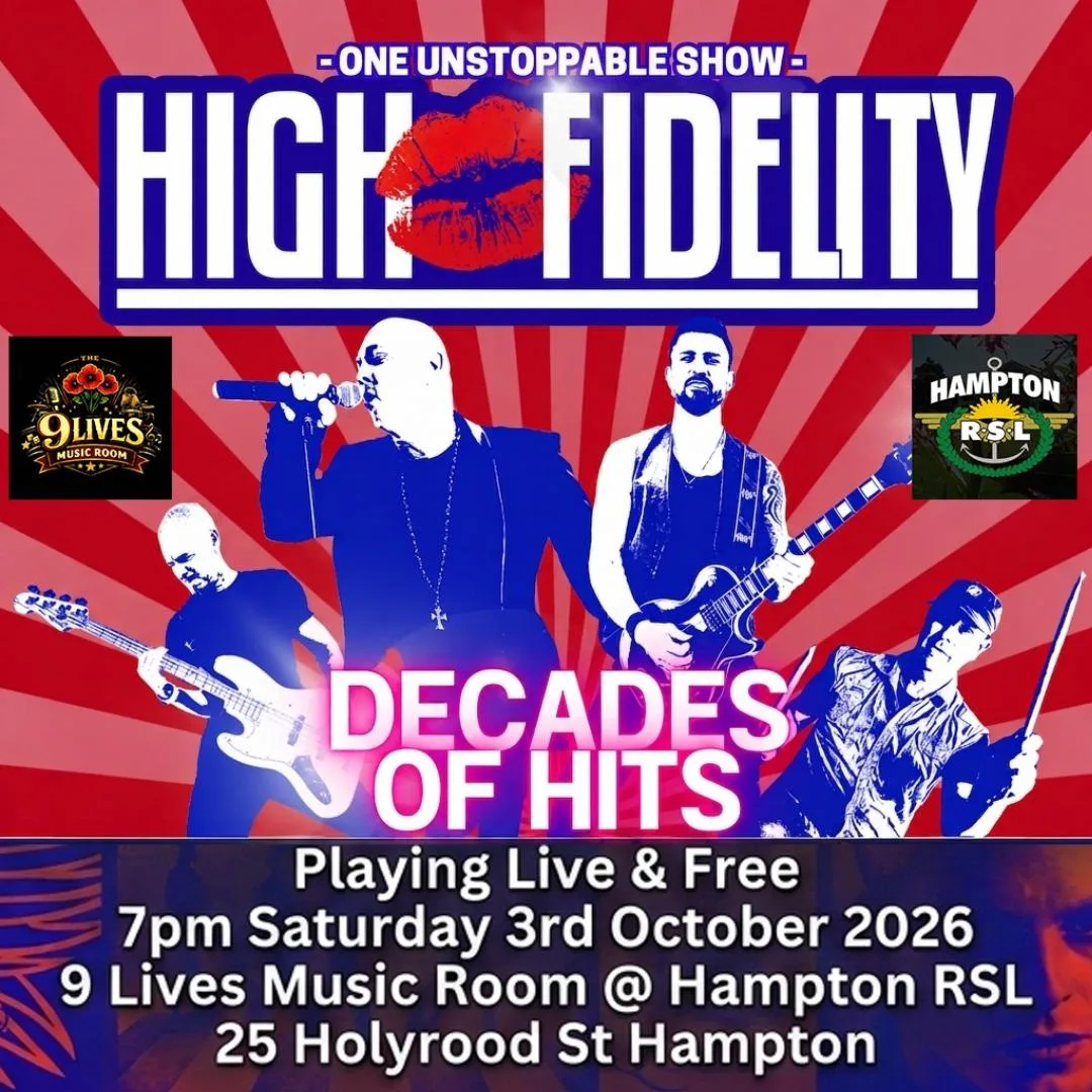 High Fidelity @ Hampton Rsl