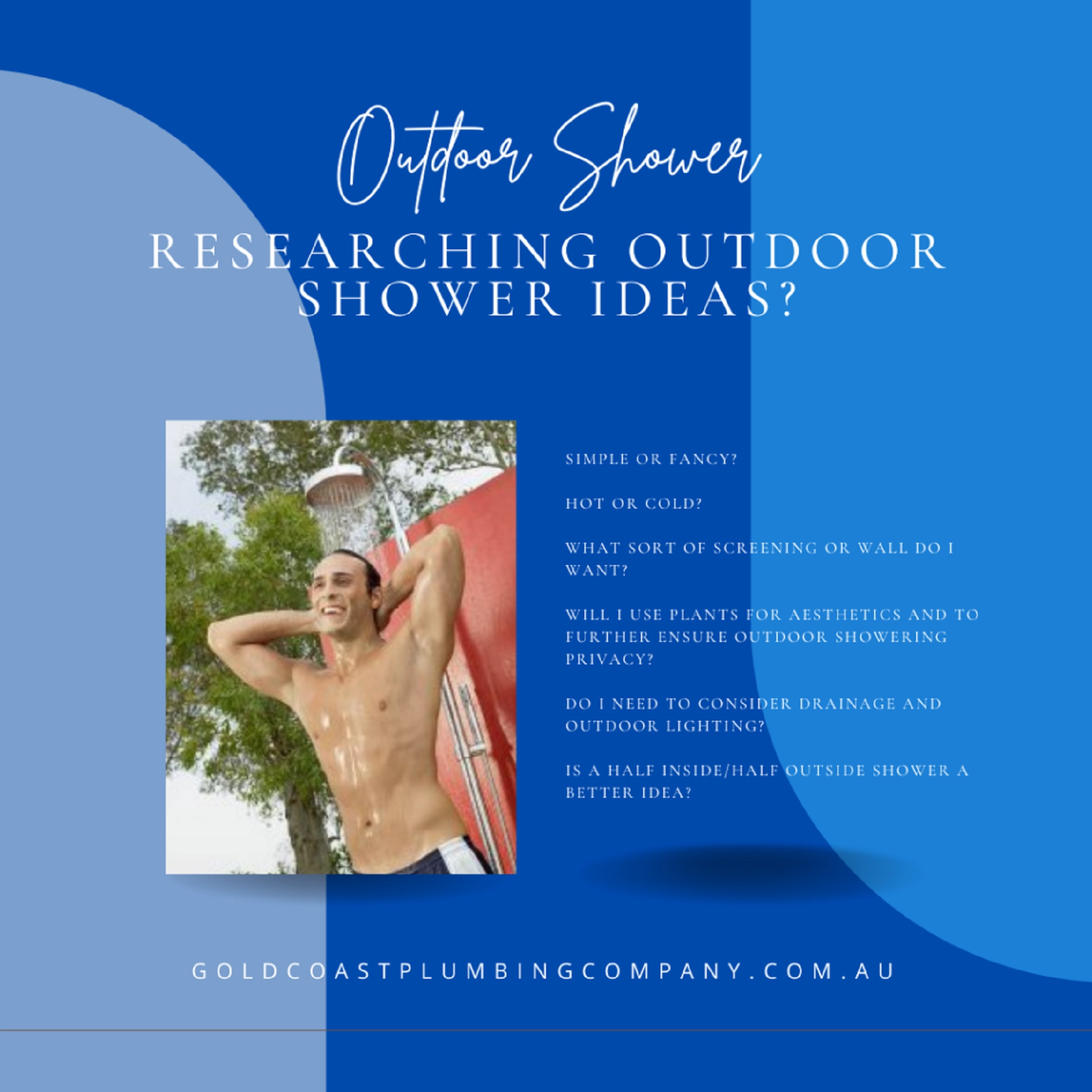 Researching Outdoor Shower Ideas? Answer These Questions First!
